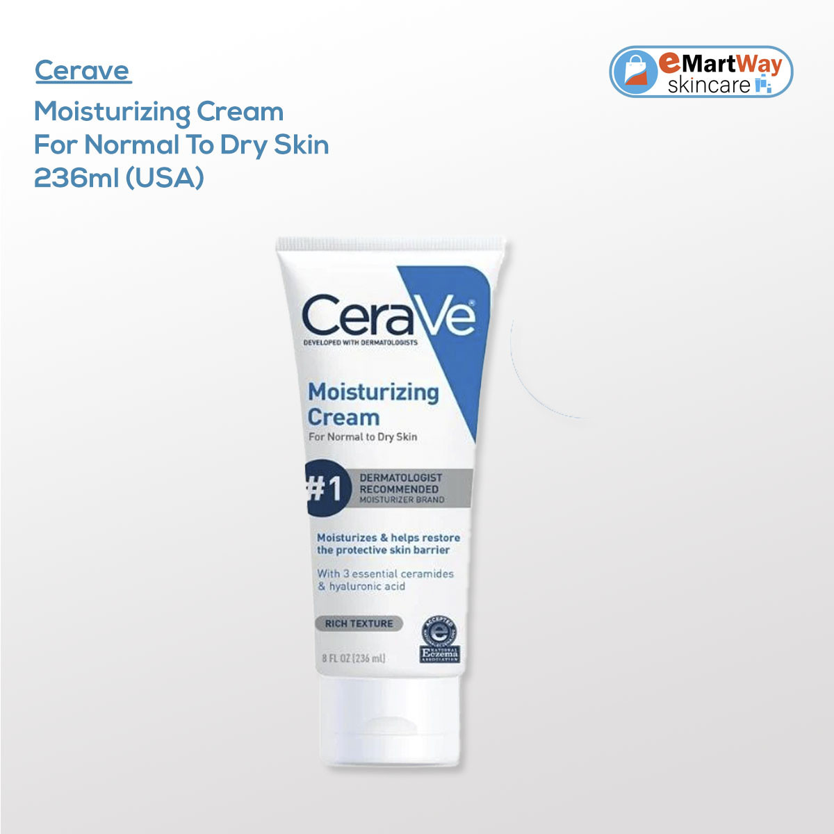 Cerave Moisturizing Cream For Normal To Dry Skin 236ml (USA)